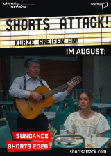 Filmplakat Shorts Attack im August: Sundance Shorts 2026