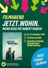 Filmplakat Jetzt. Wohin. Meine Reise mit Robert Habeck