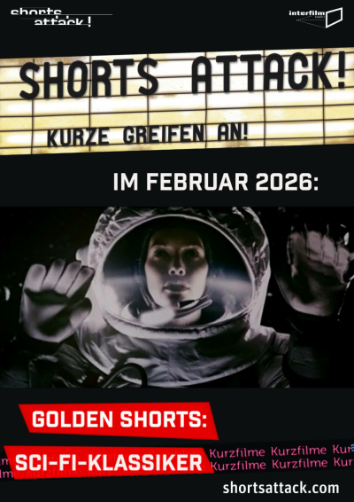 Filmplakat: Shorts Attack im Februar: Golden Shorts - Sci-Fi-Klassiker